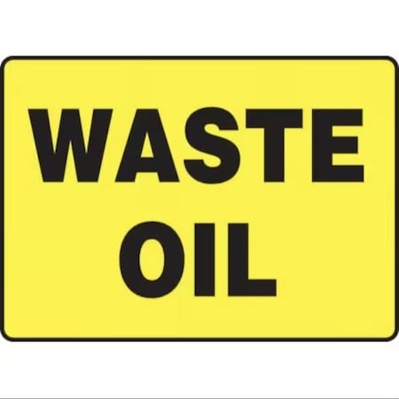 Accuform SAFETY SIGN WASTE OIL 10 in  X 14 in MCHL527XP